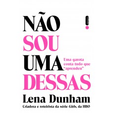 Não sou uma dessas Não sou uma dessas