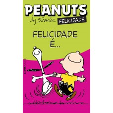 Peanuts - felicidade é...