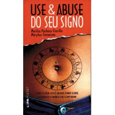 Use e abuse do seu signo