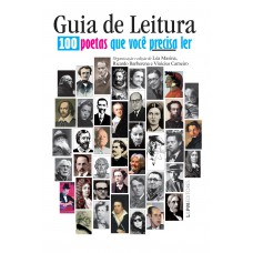 Guia de leitura : 100 poetas que você precisa ler