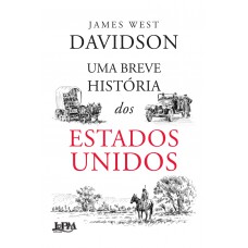 Uma breve história dos Estados Unidos