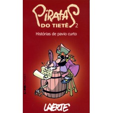 Piratas do Tietê – 2