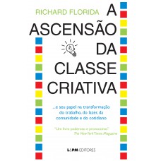 A ascensão da classe criativa