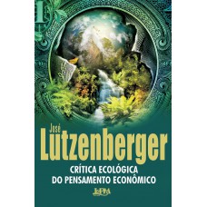 Crítica ecológica do pensamento econômico