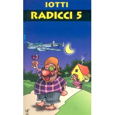 Radicci 5 Radicci 5