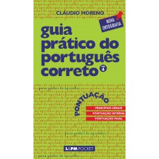 Guia prático do português correto - pontuação - vol. 4 Guia prático do português correto - pontuação - vol. 4