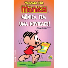 Turma da Mônica: Mônica tem uma novidade!