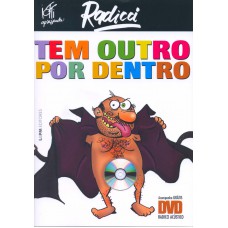 Tem outro por dentro