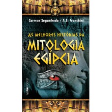 As melhores histórias da mitologia egípcia