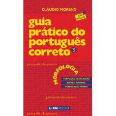 Guia prático do português correto - morfologia - vol. 2