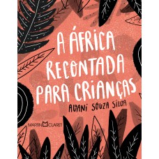 A África recontada para crianças