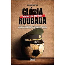 Glória Roubada