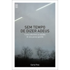 Sem tempo de dizer adeus Sem tempo de dizer adeus