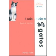 Tudo sobre gatos