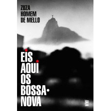 Eis aqui os Bossa-nova