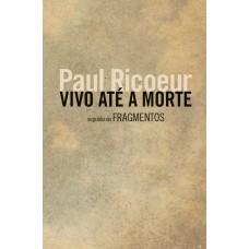 Vivo até a morte