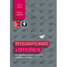 Ressignificando a Deficiência