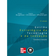 Gestão Estratégica da Tecnologia e da Inovação