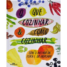 O que cozinhar & como cozinhar