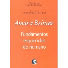 Amar e brincar