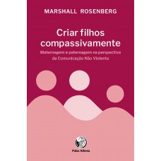 Criar filhos compassivamente