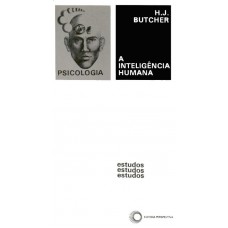 A inteligência humana A inteligência humana