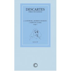 Descartes: obras escolhidas