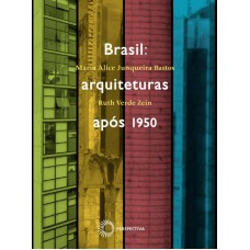 Brasil: arquiteturas apos 1950