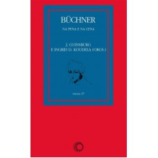 Buchner: na pena e na cena Buchner: na pena e na cena