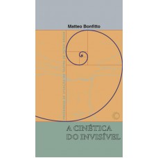 A cinética do invisível