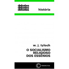 O socialismo religioso dos Essênios