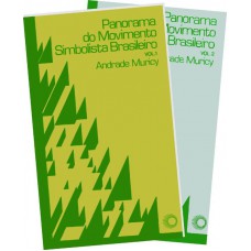 Panorama do movimento simbolista brasileiro Panorama do movimento simbolista brasileiro