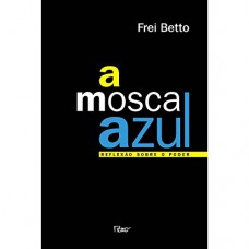 A mosca azul A mosca azul