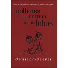 Mulheres que correm com os lobos