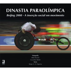 Dinastia paraolómpica - Beijing 2008