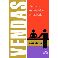 Vendas - Técnicas de trabalho e mercado