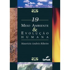 Meio ambiente & evolução humana Meio ambiente & evolução humana