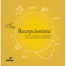 Sou recepcionista