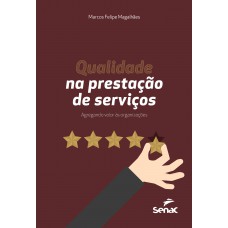 Qualidade na prestação de serviços