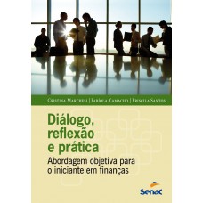 Dialogo, reflexão e prática