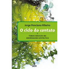 O ciclo do contato