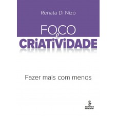 Foco e criatividade