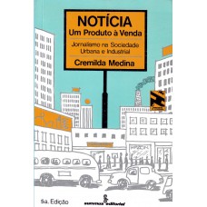 Notícia: Um produto à venda Notícia: Um produto à venda