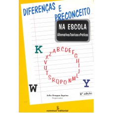 Diferenças e preconceito na escola