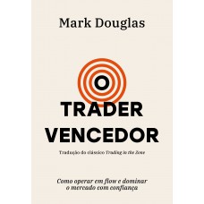 O trader vencedor