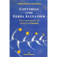 Conversas com Gerda Alexander