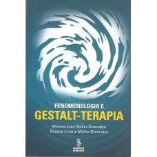 Fenomenologia e gestalt-terapia Fenomenologia e gestalt-terapia