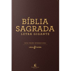 Bíblia NVI, Couro Soft, Marrom, Letra Gigante, Leitura Perfeita