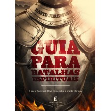 Guia para batalhas espirituais