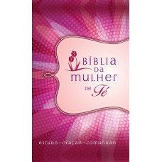 Bíblia da Mulher de Fé, NVI, Couro Soft, Margarida